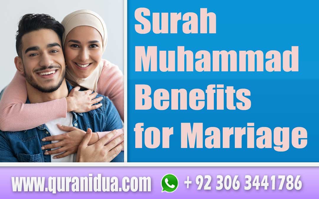 Surah Muhammad Benefits for Marriage