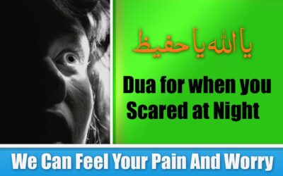 Dua for when you Scared at Night