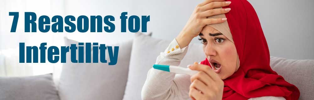 7-Reasons-for-Infertility 7 Reasons for Infertility<br />