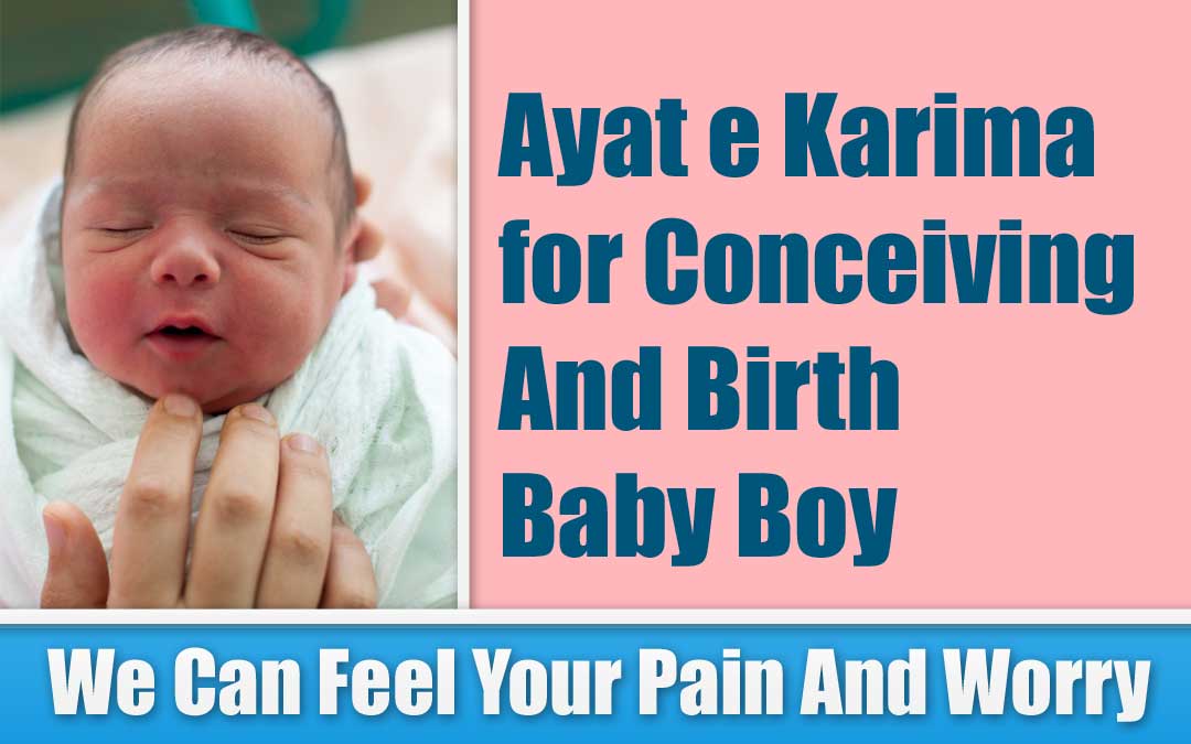 Ayat e Karima for Conceiving And Birth Baby Boy
