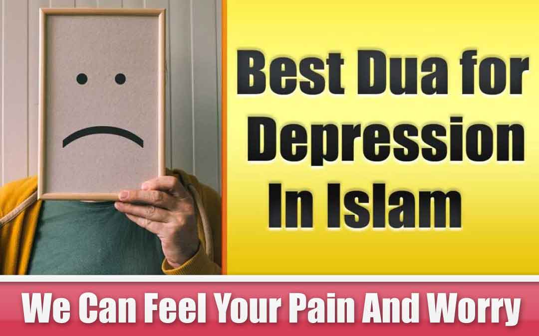 Best Dua for Depression In Islam
