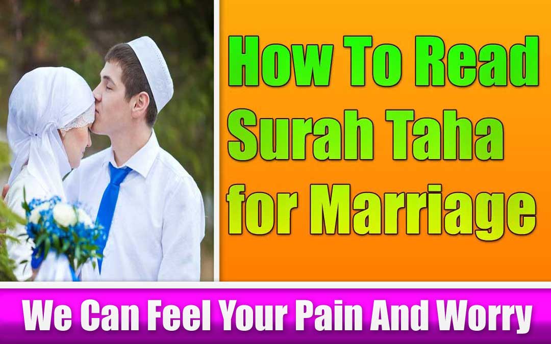 How To Read Surah Taha for Marriage